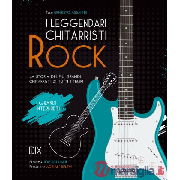 Leggendari chitarristi rock (I)