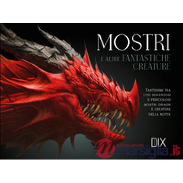 Mostri e altre fantastiche creature