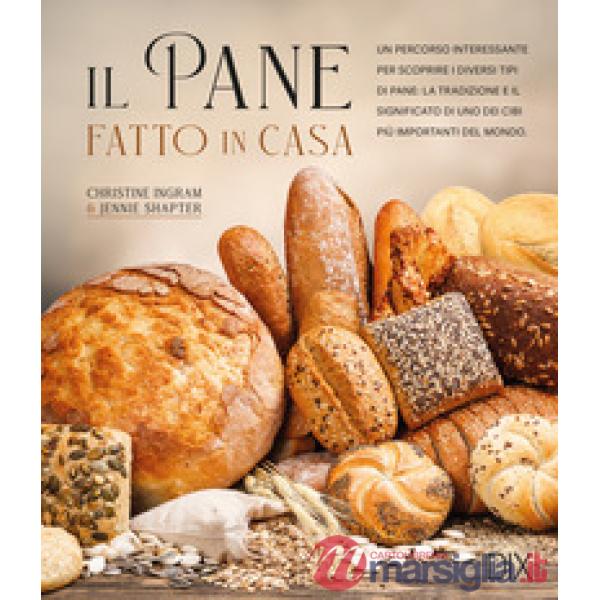 Pane fatto in casa (Il)