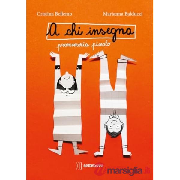 A chi insegna. Promemoria piccolo. Ediz. a colori. Con 56 Carte