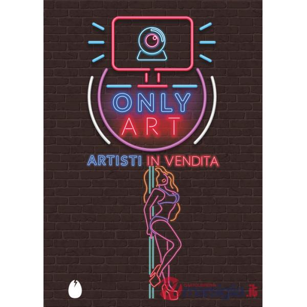 Only Art. Artisti in vendita