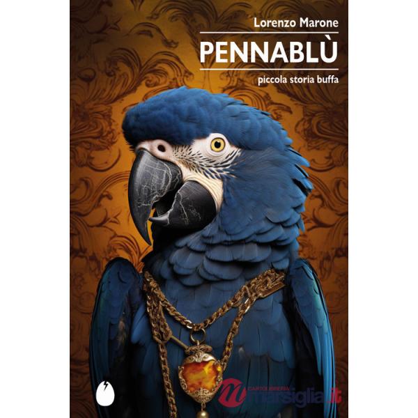 Pennablù. Piccola storia buffa