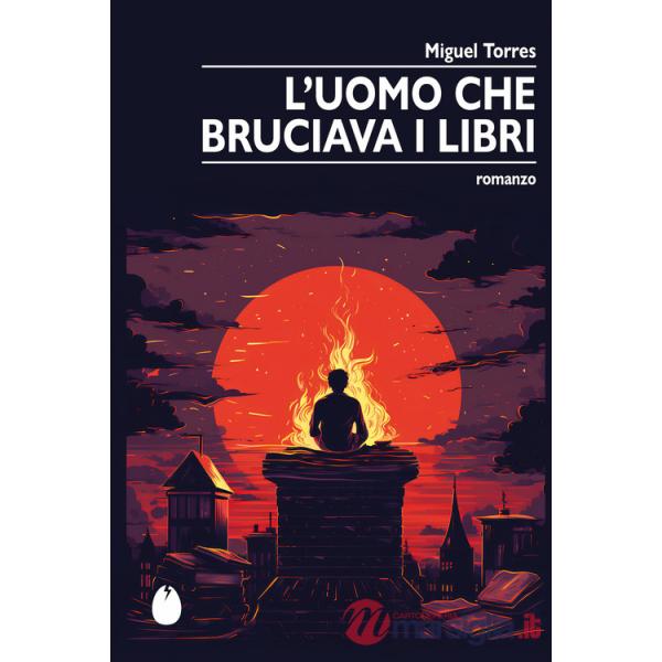 Uomo che bruciava i libri (L')