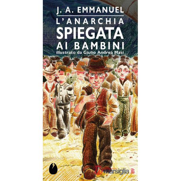 Anarchia spiegata ai bambini (L')