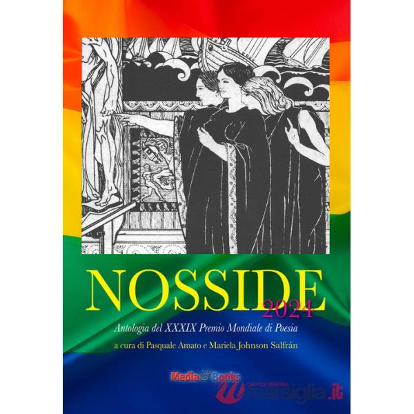 Nosside 2024. Antologia del 39° Premio Mondiale di Poesia Nosside. Ediz. multilingue