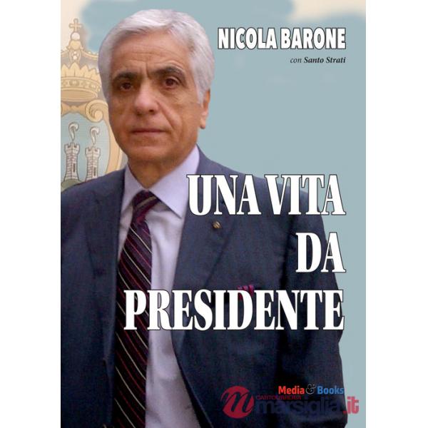 Vita da Presidente (Una)