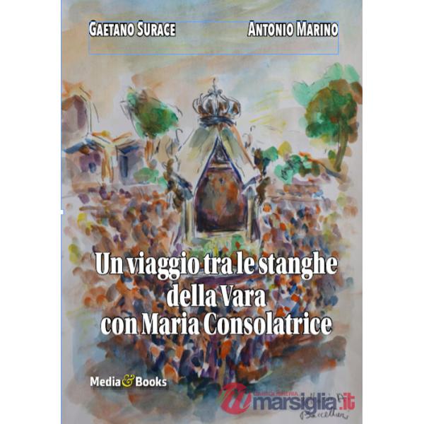 Viaggio tra le stanghe della Vara con Maria Ausiliatrice (Un)