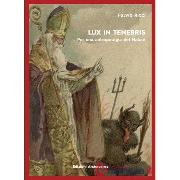 Lux in tenebris