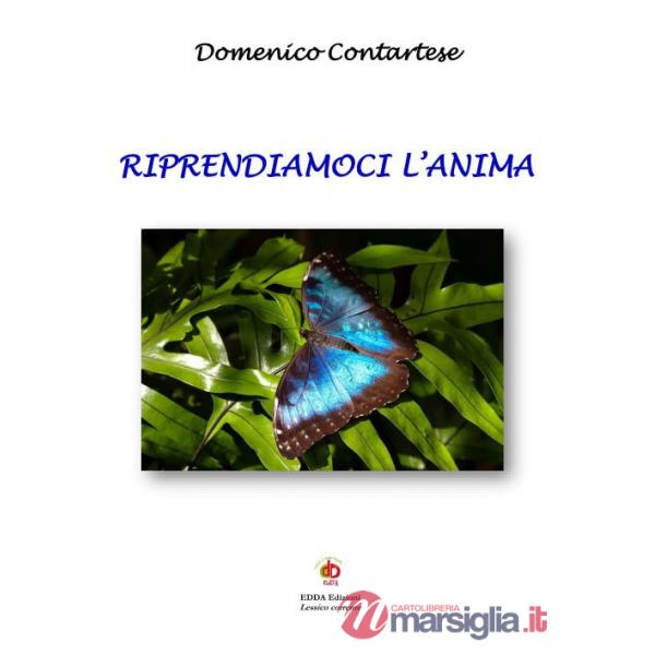 Riprendiamoci l'anima