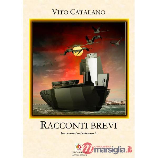Racconti brevi. Immersioni nel subconscio