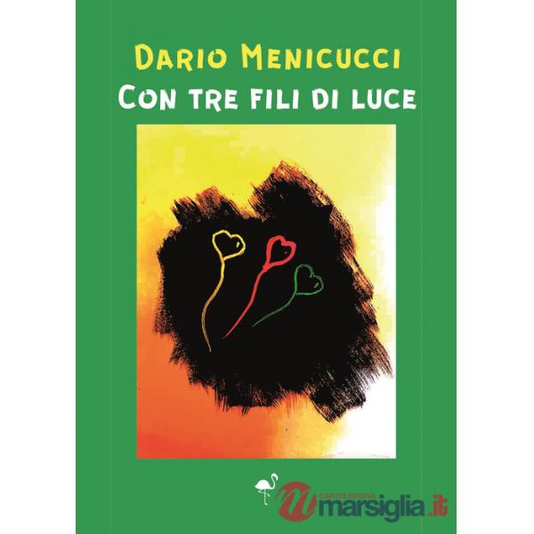 Con tre fili di luce