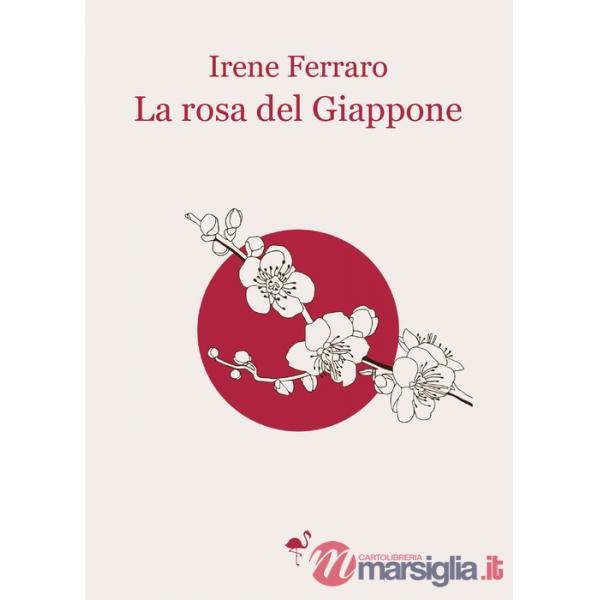 Rosa del Giappone (La)
