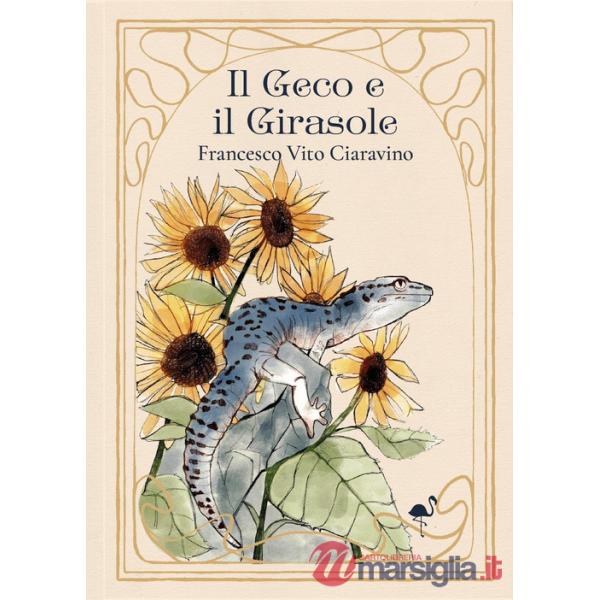 Geco e il girasole (Il)