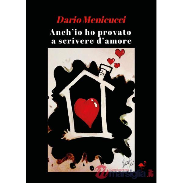 Anch'io ho provato a scrivere d'amore
