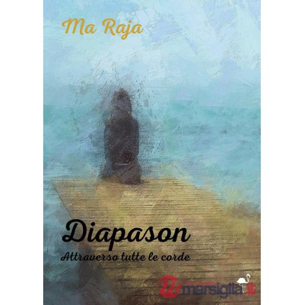 Diapason. Attraverso tutte le corde