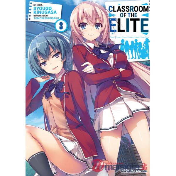 Classroom of the Elite. Ediz. italiana. Vol. 3