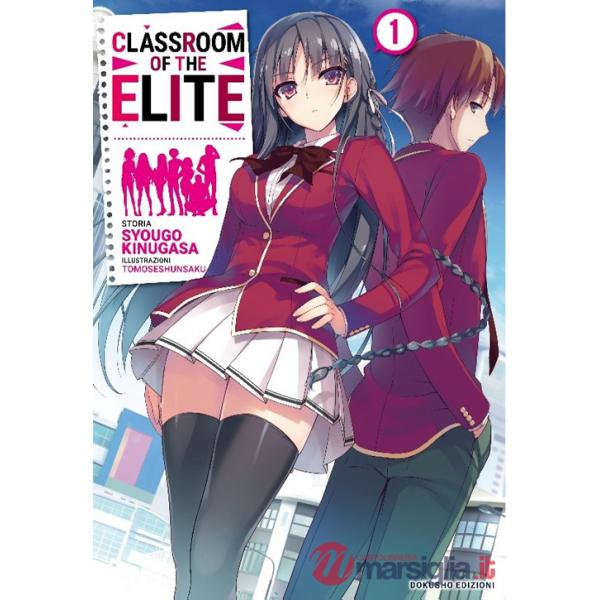 Classroom of the Elite. Ediz. italiana. Vol. 1