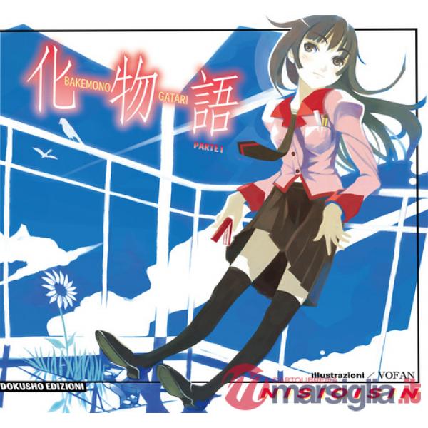Bakemonogatari. Vol. 1