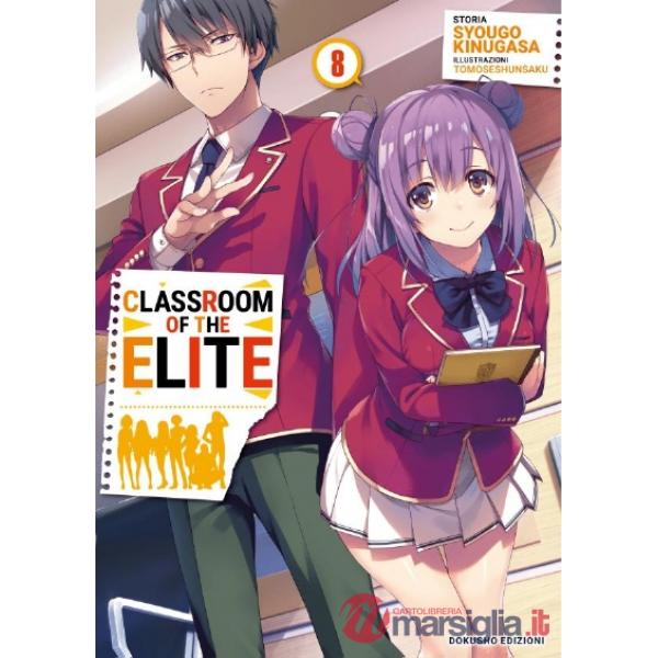 Classroom of the Elite. Ediz. italiana. Vol. 8