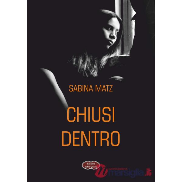 Chiusi dentro
