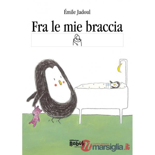 Fra le mie braccia. Ediz. CAA