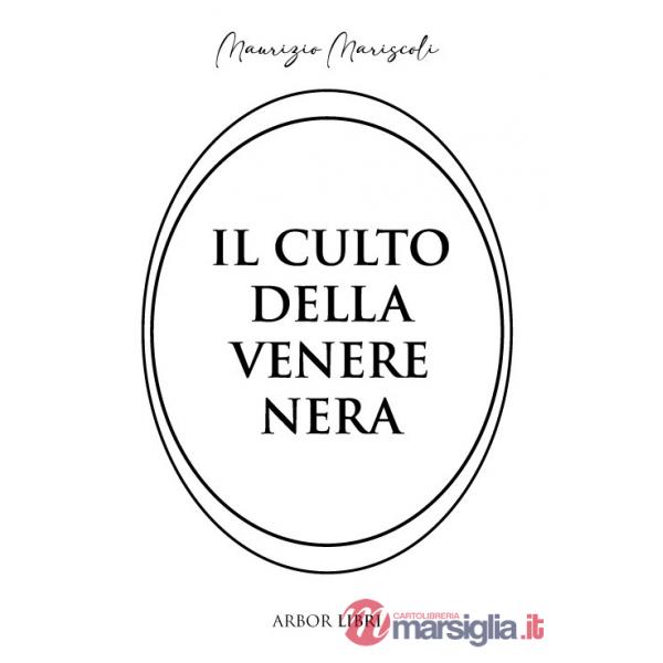 Culto della venere nera (Il)