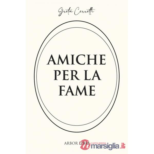 Amiche per la fame