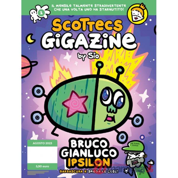 Scottecs Gigazine. Vol. 2: Bruco Gianluco ipsilon
