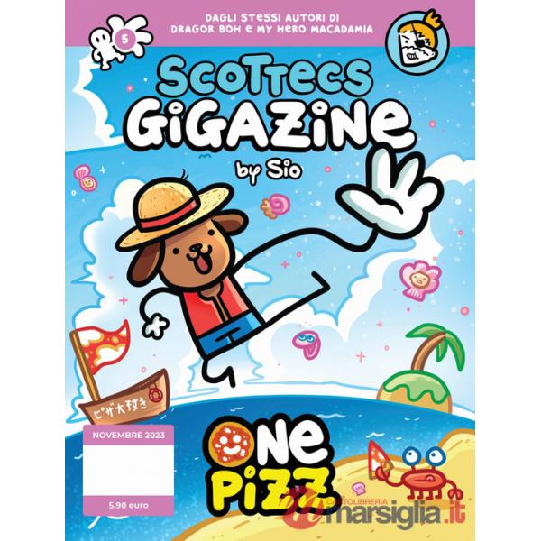 Scottecs Gigazine. Ediz. integrale. Vol. 5: One pizz