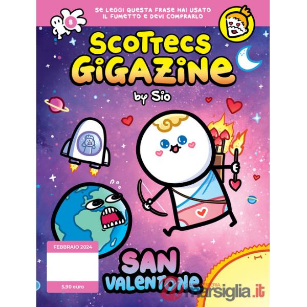 Scottecs Gigazine. Vol. 8: San Valentone