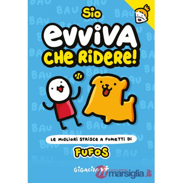 Evviva che ridere! Fufos. Le migliori strisce a fumetti di Fufos