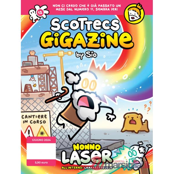 Scottecs Gigazine. Vol. 12: Nonno Laser