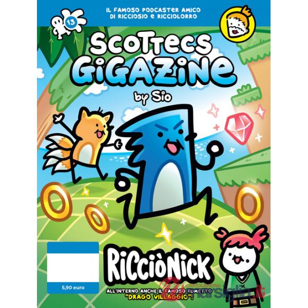 Scottecs Gigazine. Vol. 13: Ricciònick