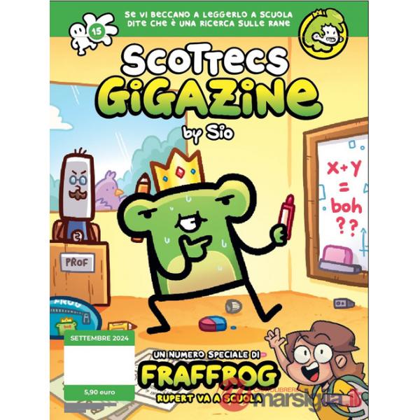 Scottecs Gigazine. Vol. 15: Speciale Fraffrog. Rupert va a scuola