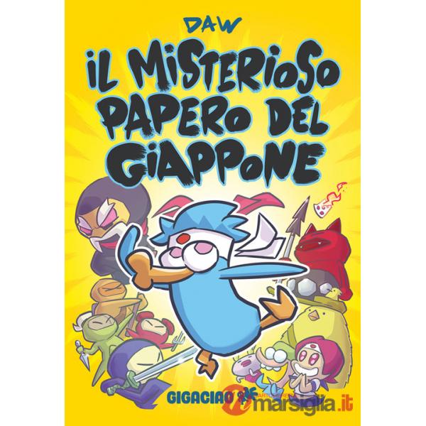 Misterioso papero del Giappone. Ediz. integrale (Il)