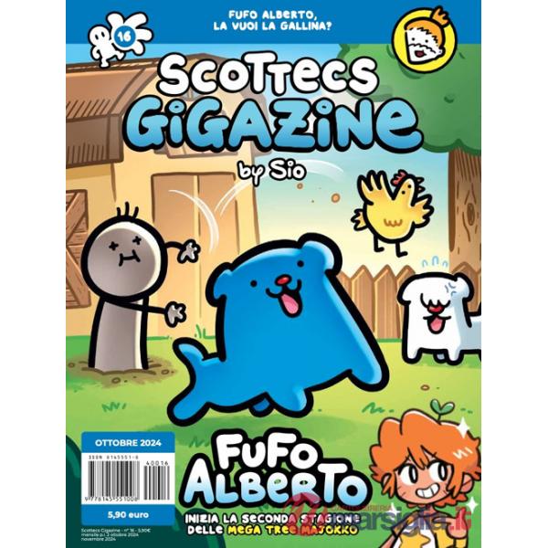 Scottecs Gigazine. Nuova ediz.. Vol. 16: Fufo Alberto