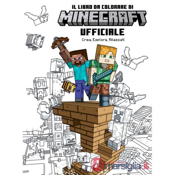 Minecraft. Il libro da colorare ufficiale. Crea, esplora, rilassati. Ediz. illustrata