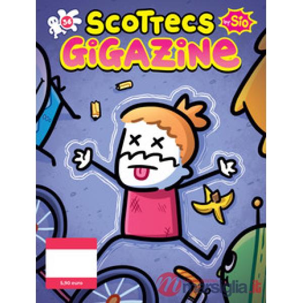 Scottecs Gigazine. Vol. 36: Chi ha ucciso Sio?