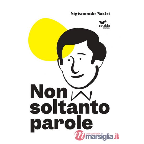 Non soltanto parole