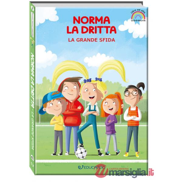 Grande sfida. Norma la dritta. Ediz. ad alta leggibilità (La)