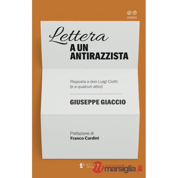 Lettera a un antirazzista. Risposta a don Luigi Ciotti (e a qualcun altro)
