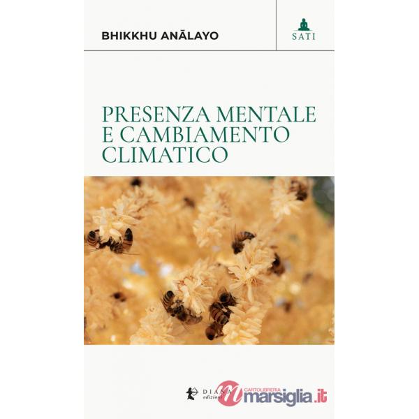 Presenza mentale e cambiamento climatico