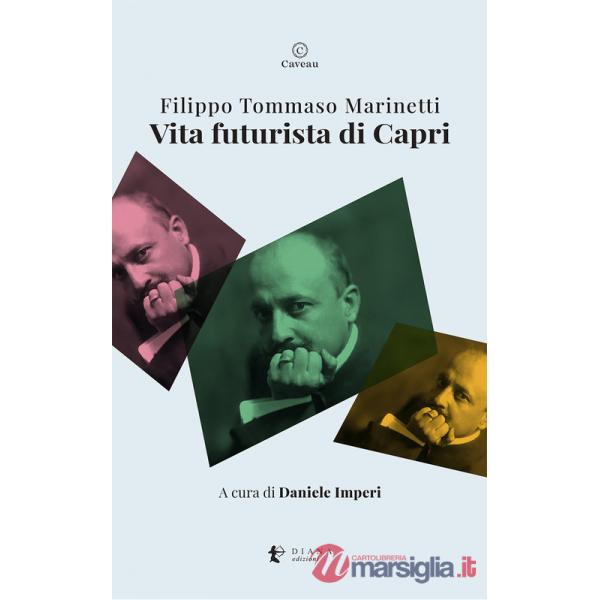 Vita futurista di Capri