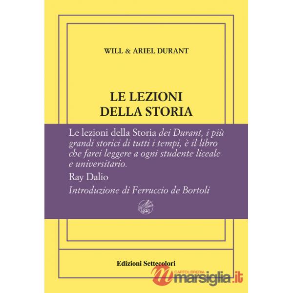Lezioni della storia. Ediz. numerata (Le)