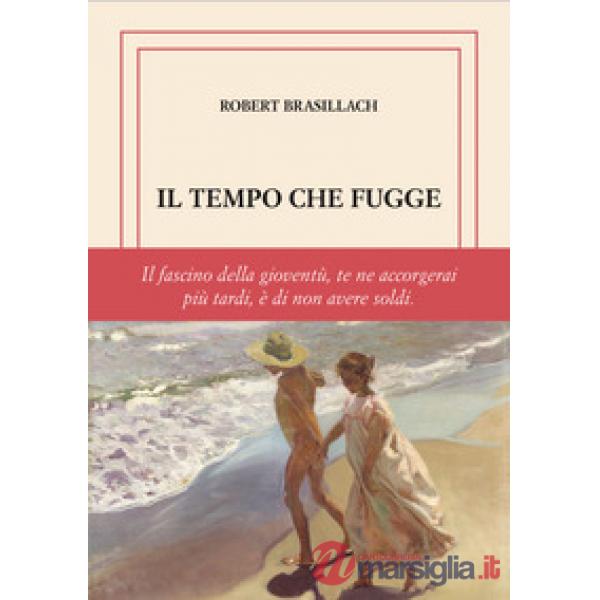 Tempo che fugge. Ediz. limitata (Il)