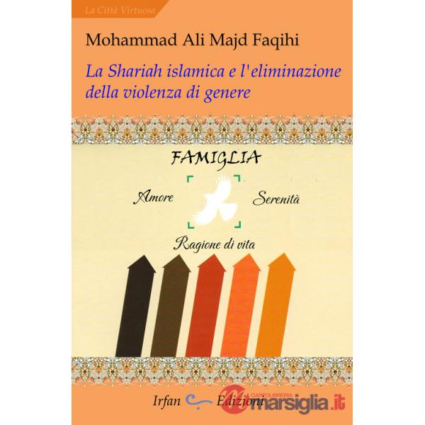 Shariah islamica e l'eliminazione della violenza di genere (La)