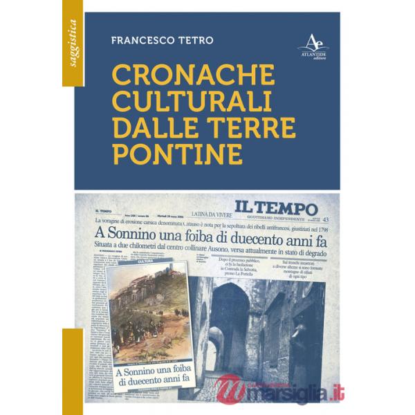 Cronache culturali dalle terre pontine
