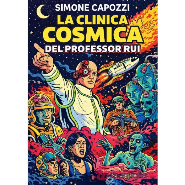 Clinica cosmica del professor Rui (La)