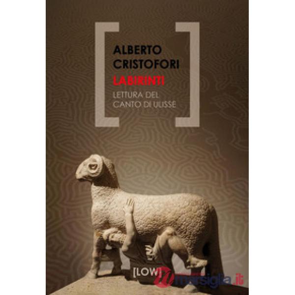 Labirinti. Lettura del Canto di Ulisse