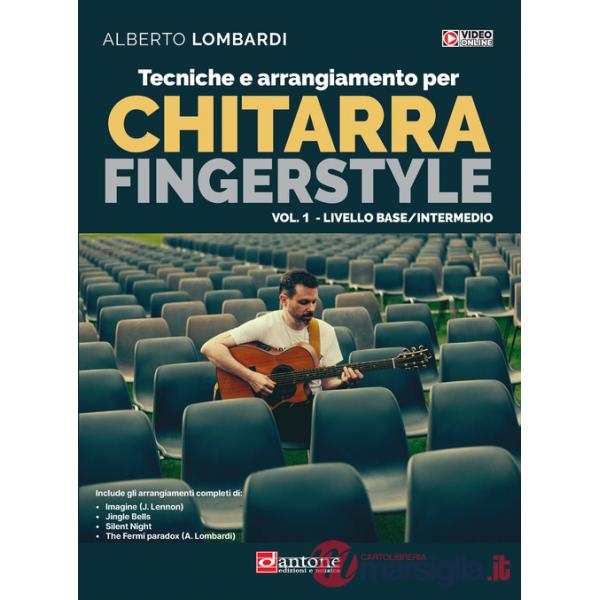 Tecniche e arrangiamento per chitarra fingerstyle. Con Video